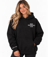 HIGH MAINTENANCE CLUB hoodie